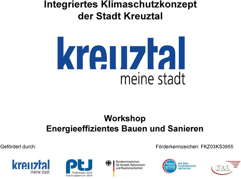 Energieeffizientes Bauen und