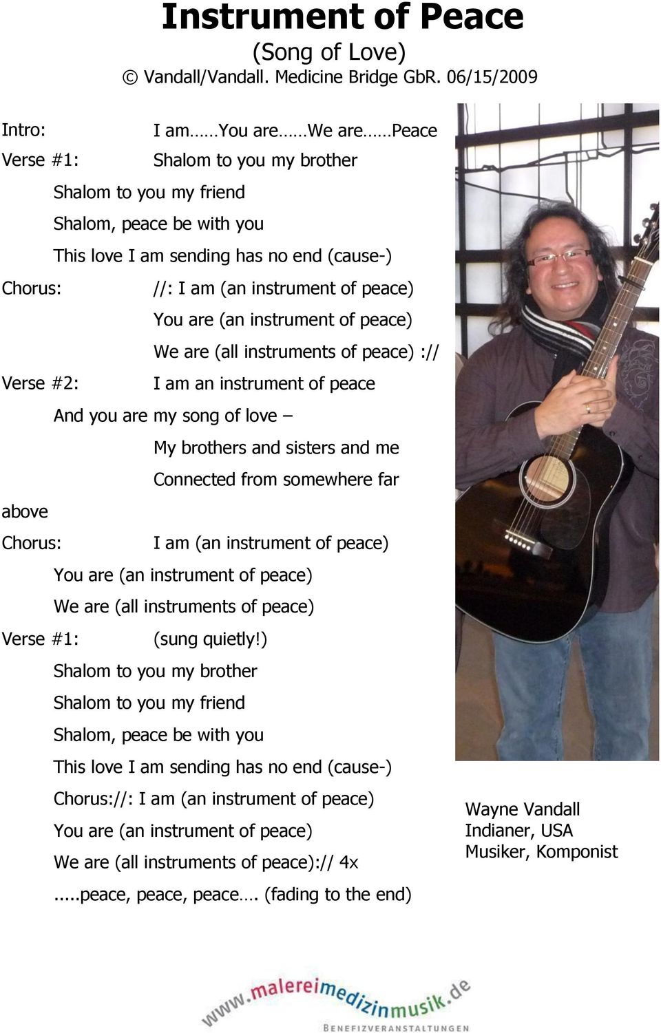 instrument of peace) You are (an instrument of peace) We are (all instruments of peace) :// Verse #2: I am an instrument of peace And you are my song of love My brothers and sisters and me Connected