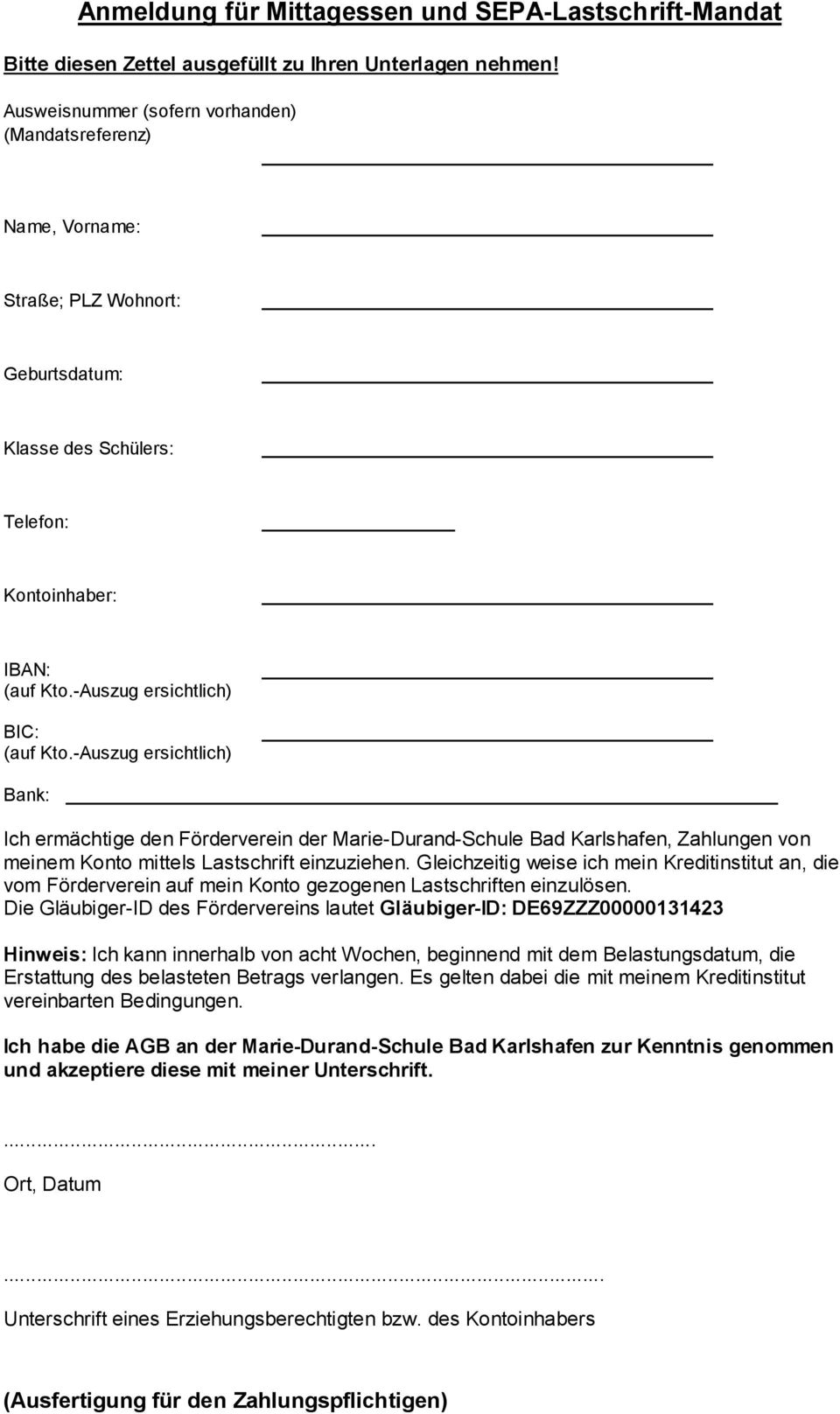 Marie-Durand-Schule Bad Karlshafen, Zahlungen von meinem Konto mittels Lastschrift einzuziehen.