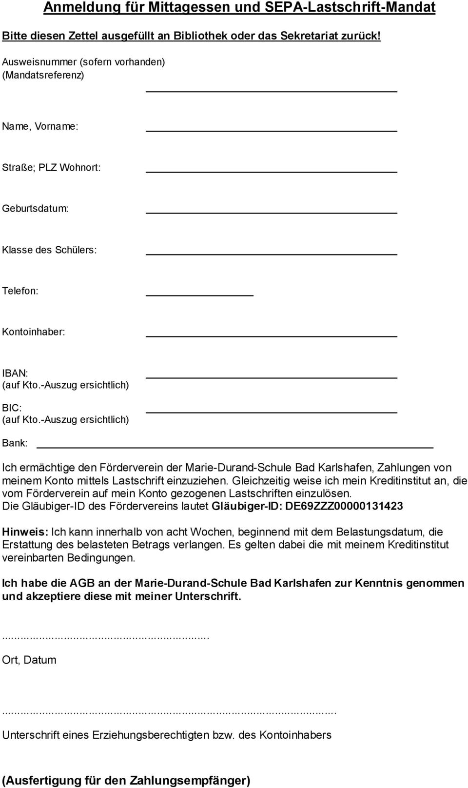 Marie-Durand-Schule Bad Karlshafen, Zahlungen von meinem Konto mittels Lastschrift einzuziehen.