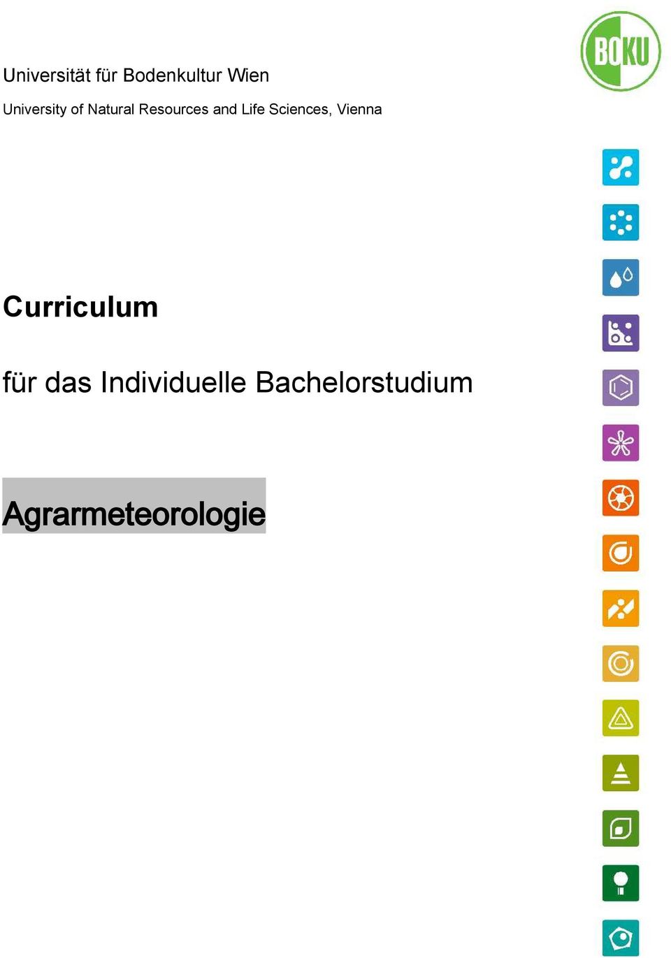 Life Sciences, Vienna Curriculum für