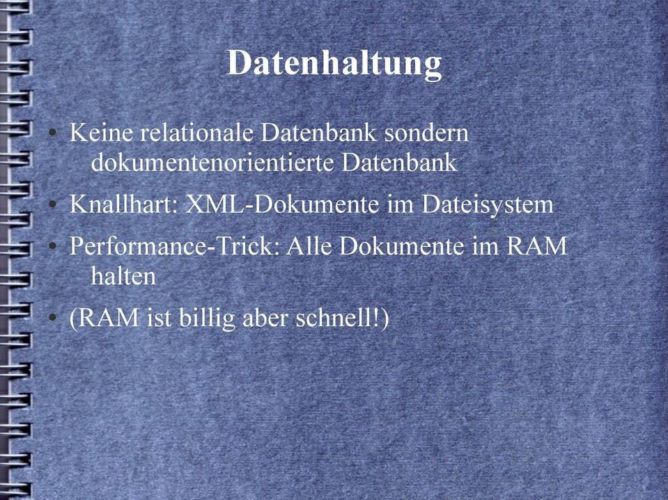 XML-Dokumente im Dateisystem Performance-Trick: