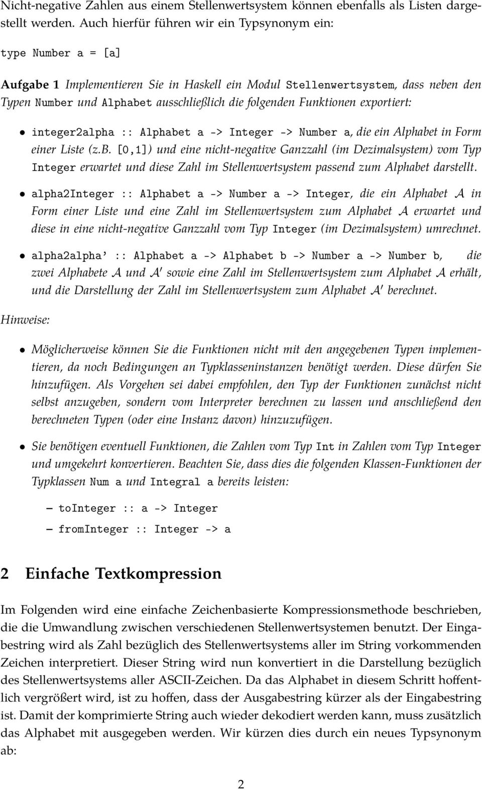 folgenden Funktionen exportiert: integer2alpha :: Alphabe