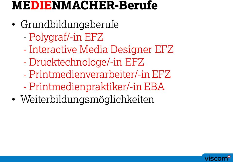 Drucktechnologe/-in EFZ - Printmedienverarbeiter/-in