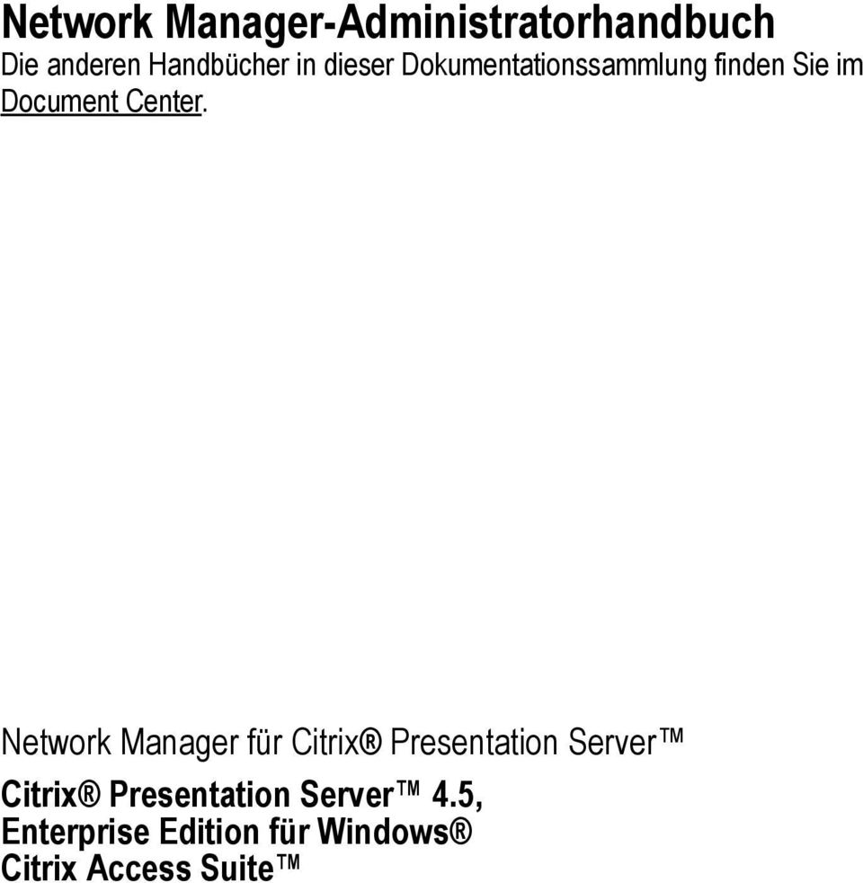 Network Manager für Citrix Presentation Server Citrix