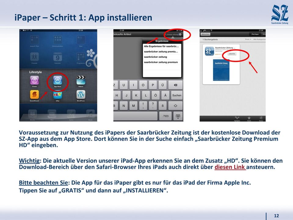 Wichtig: Die aktuelle Version unserer ipad-app erkennen Sie an dem Zusatz HD.