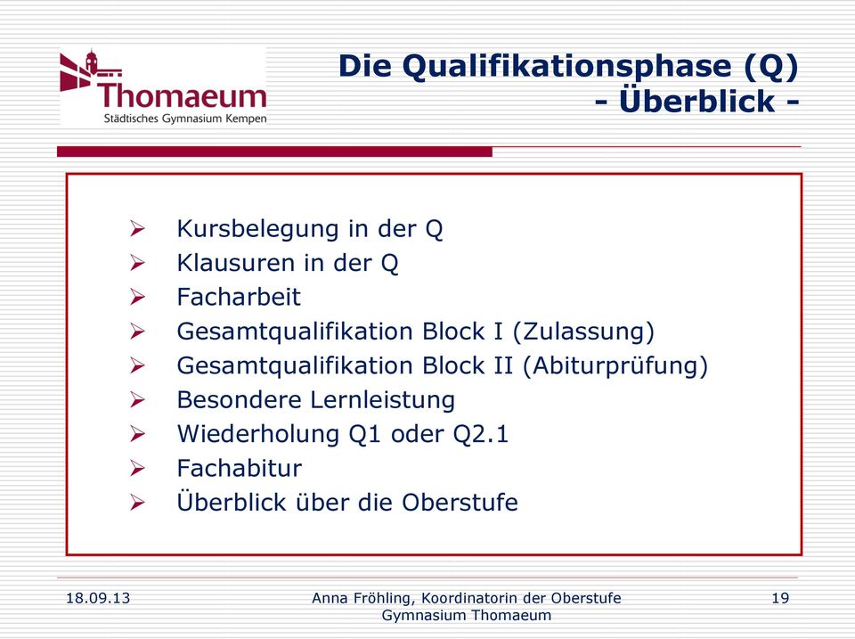 (Zulassung) Gesamtqualifikation Block II (Abiturprüfung) Besondere