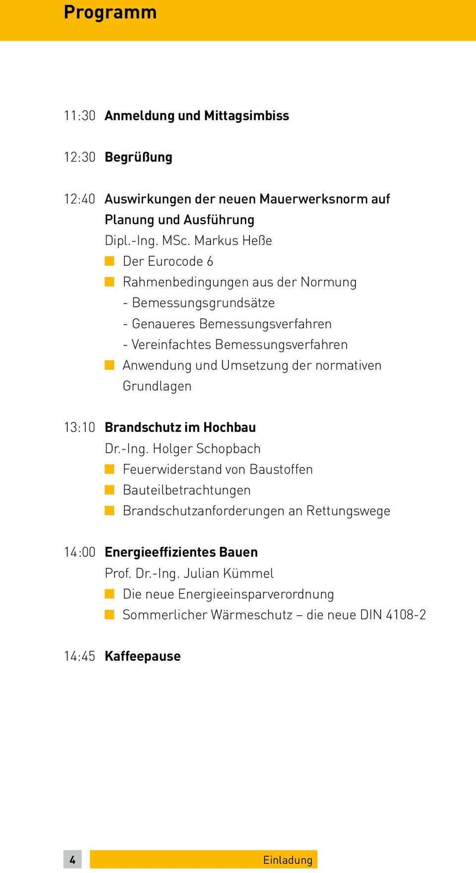 Umsetzung der normativen Grundlagen 13:10 Brandschutz im Hochbau Dr.-Ing.