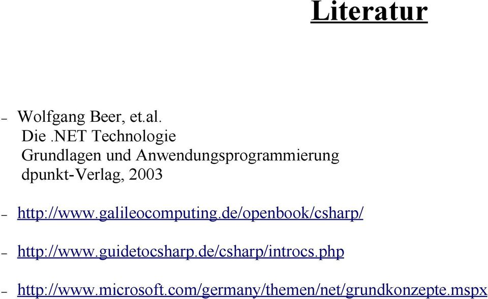 dpunkt-verlag, 2003 http://www.galileocomputing.