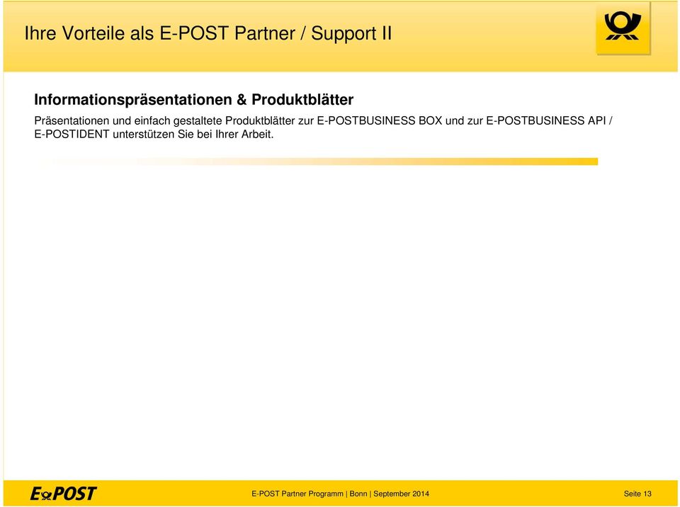 E-POSTBUSINESS BOX und zur E-POSTBUSINESS API / E-POSTIDENT unterstützen