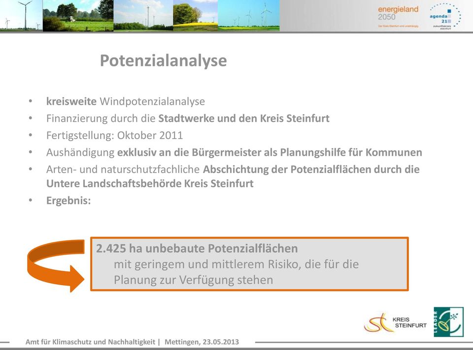 und naturschutzfachliche Abschichtung der Potenzialflächen durch die Untere Landschaftsbehörde Kreis Steinfurt