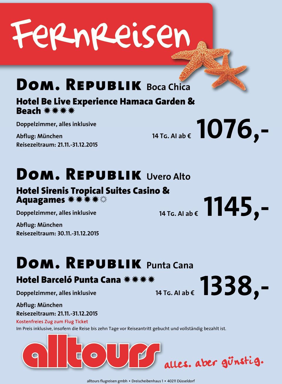 2015 14 Tg. AI ab 1145,- Dom. Republik Punta Cana Hotel Barceló Punta Cana NNNN Reisezeitraum: 21.11.-31.12.