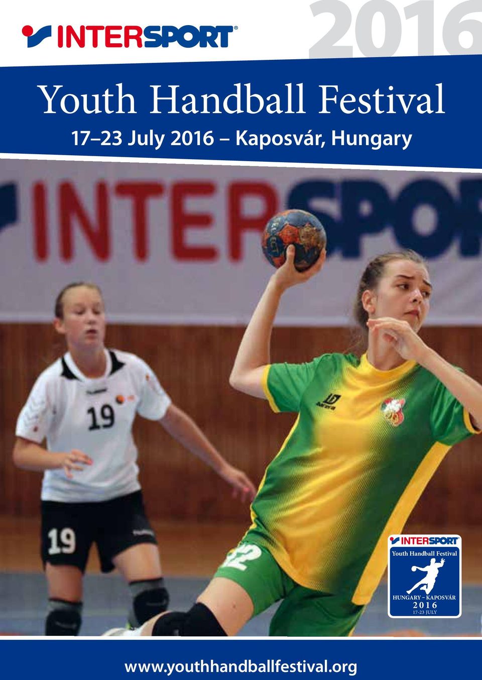 Handball Festival HUNGARY KAPOSVÁR