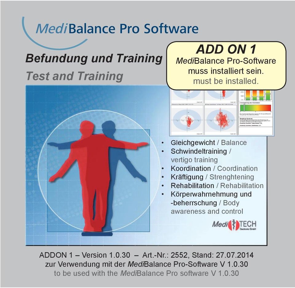 Rehabilitation / Rehabilitation Körperwahrnehmung und -beherrschung / Body awareness and control ADDON 1 Version 1.0.30 Art.