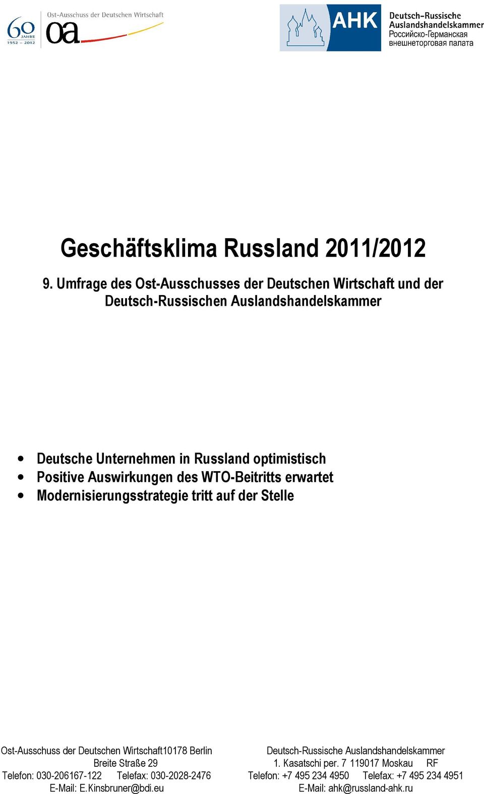 Deutsch-Russischen Auslandshandelskammer Deutsche Unternehmen in Russland