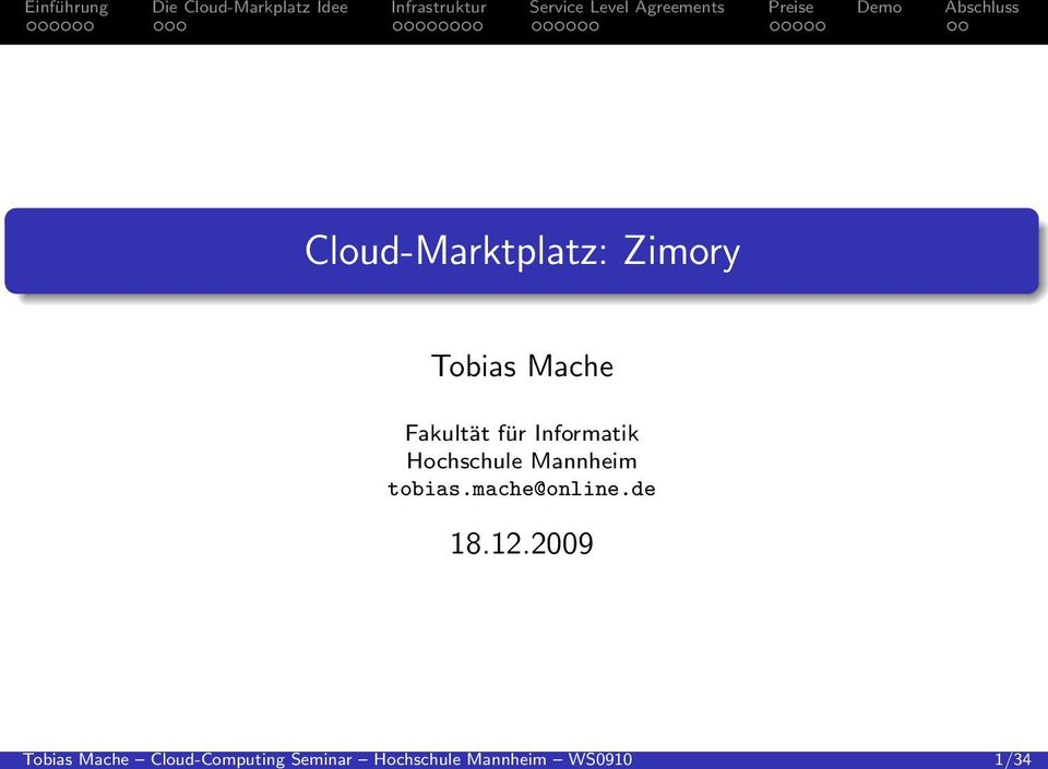 Cloud-Marktplatz: Zimory Tobias Mache