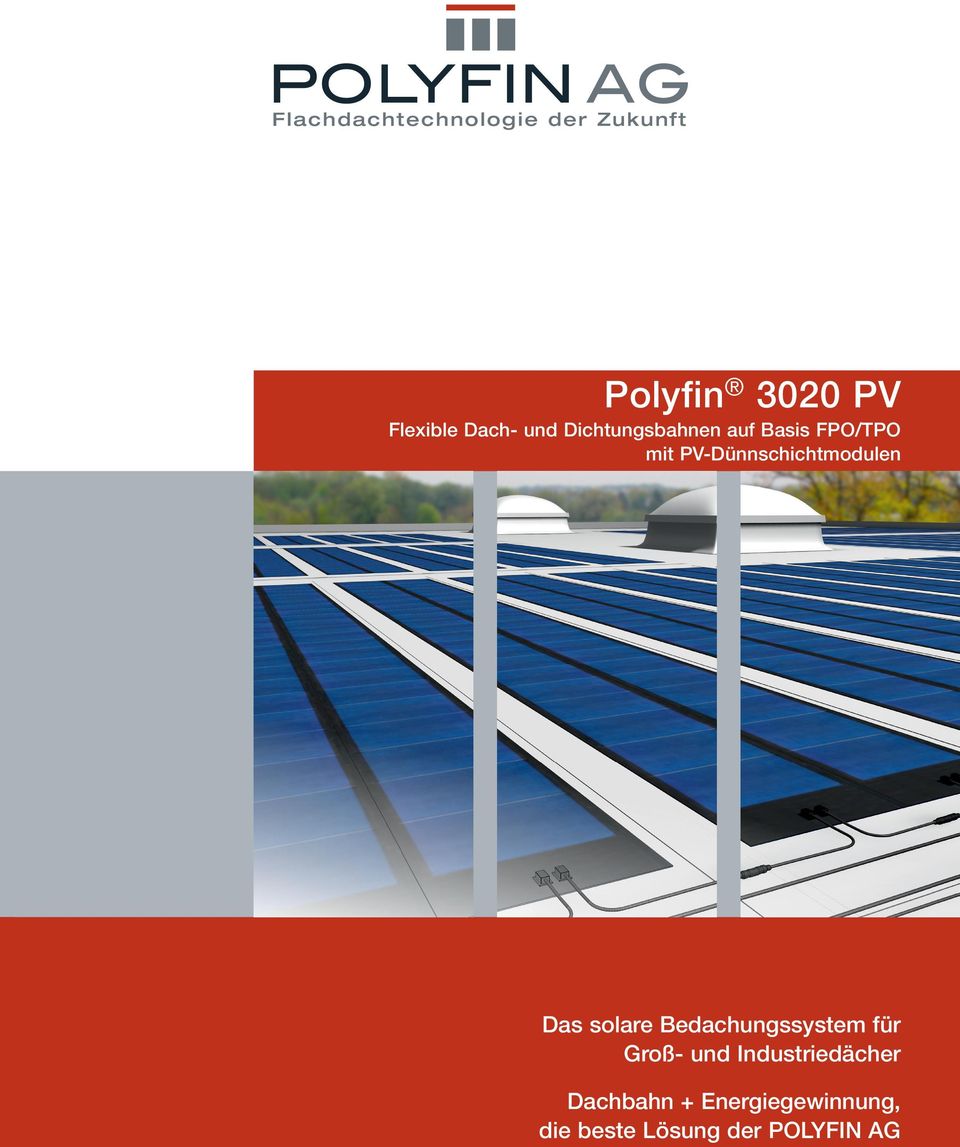 PV-Dünnschichtmodulen Das solare Bedachungssystem für Groß-