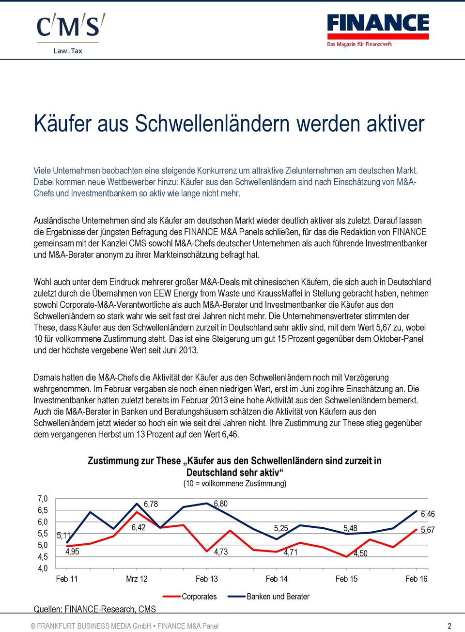 Ausländische Unternehmen sind als Käufer am deutschen Markt wieder deutlich aktiver als zuletzt.