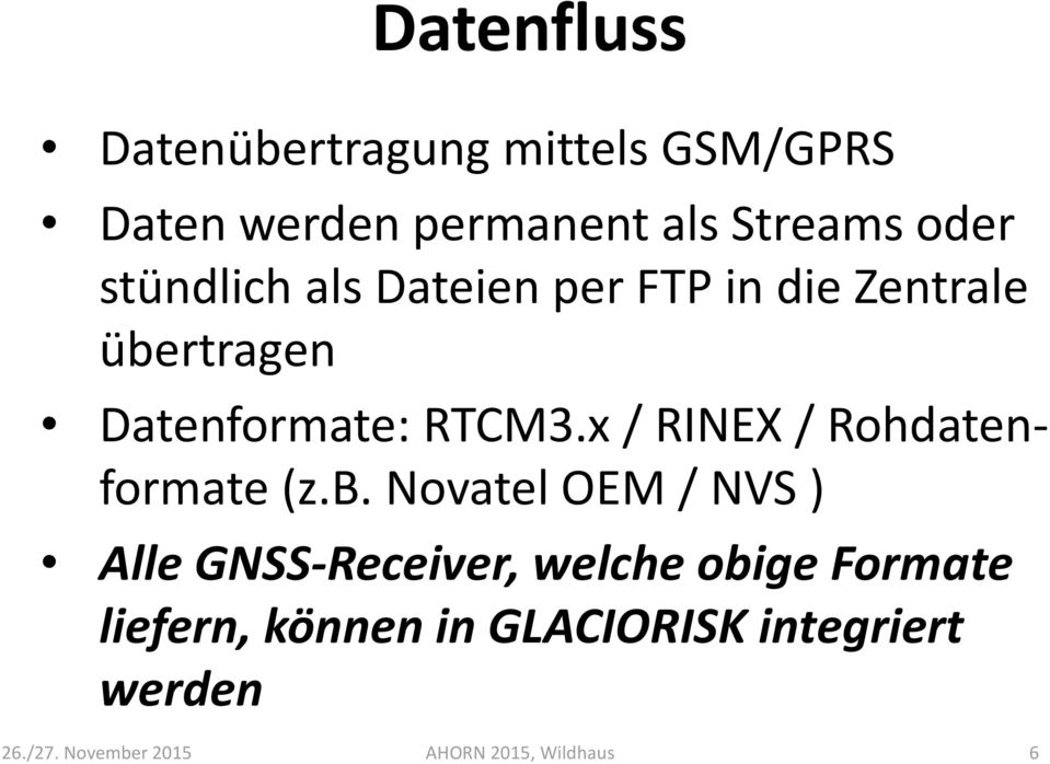 Datenformate: RTCM3.x / RINEX / Rohdatenformate (z.b.