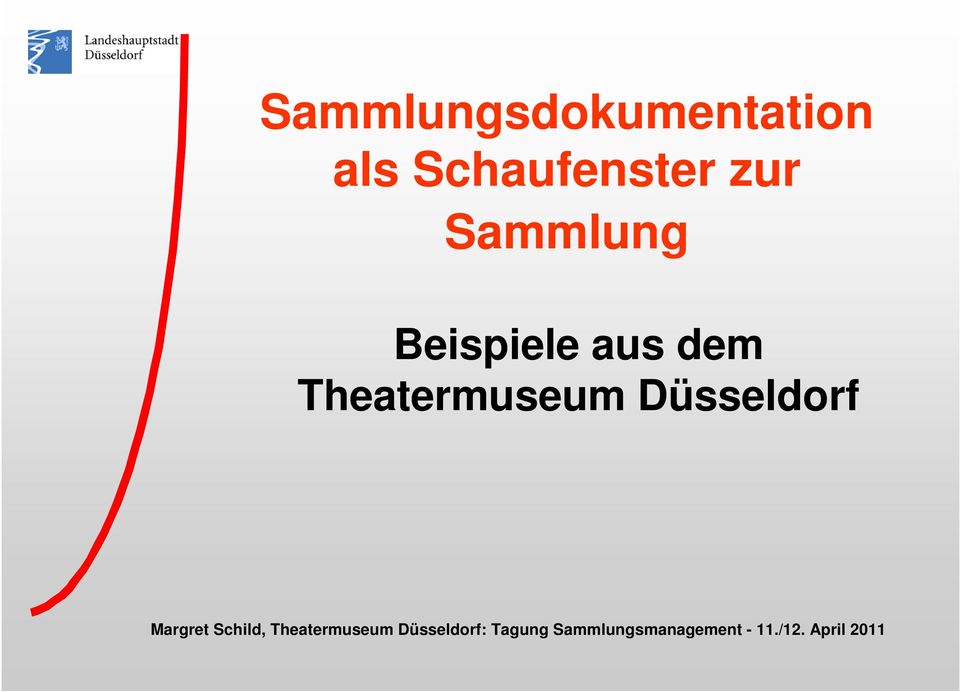 Düsseldorf Margret Schild, Theatermuseum