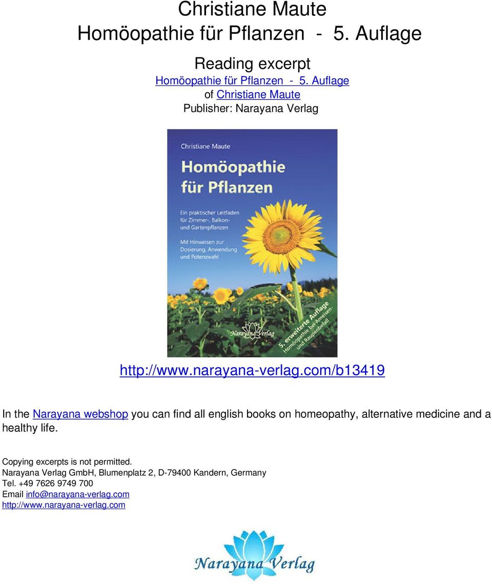 com/b13419 In the Narayana webshop you can find all english books on homeopathy, alternative medicine and a healthy life.