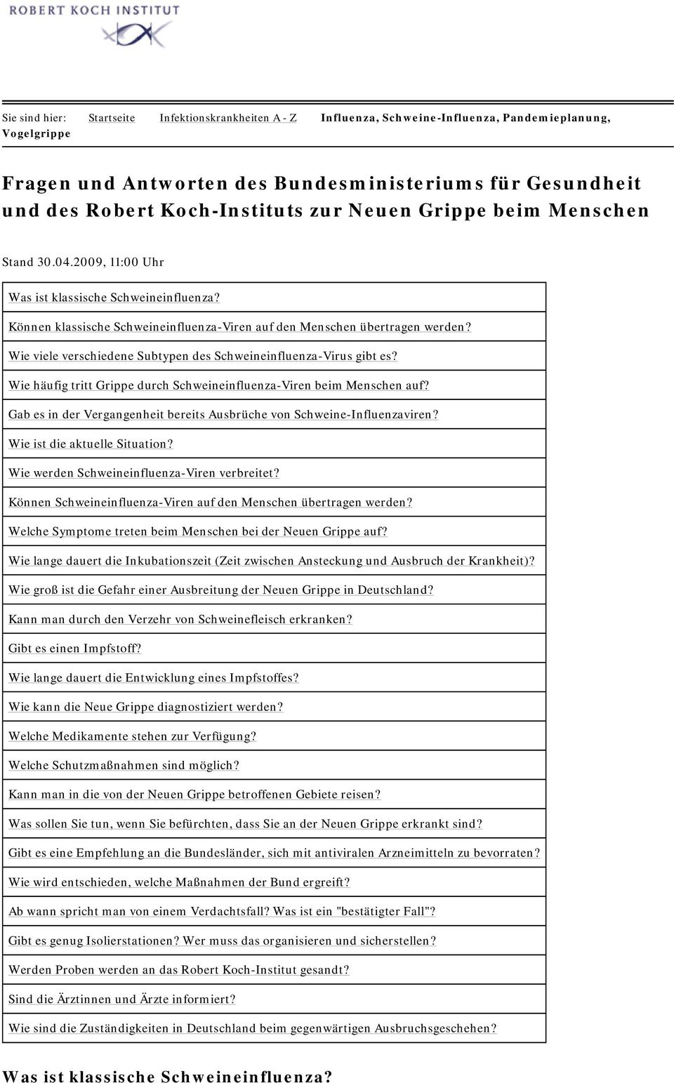 Wie viele verschiedene Subtypen des Schweineinfluenza-Virus gibt es? Wie häufig tritt Grippe durch Schweineinfluenza-Viren beim Menschen auf?