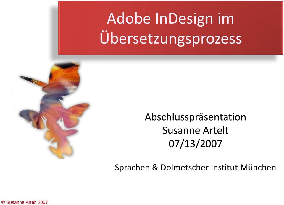 Abschlusspräsentation Susanne Artelt