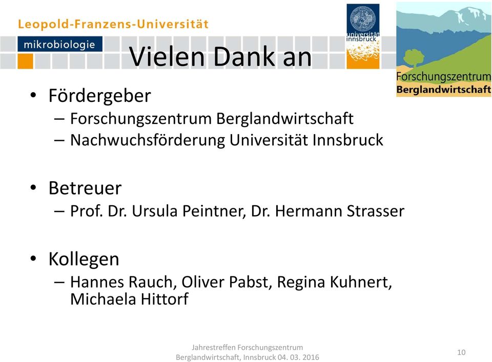 Innsbruck Betreuer Prof. Dr. Ursula Peintner, Dr.