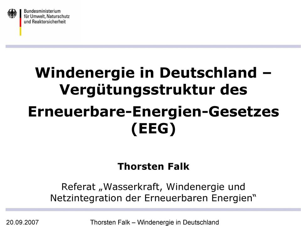 Erneuerbare-Energien-Gesetzes (EEG) Thorsten
