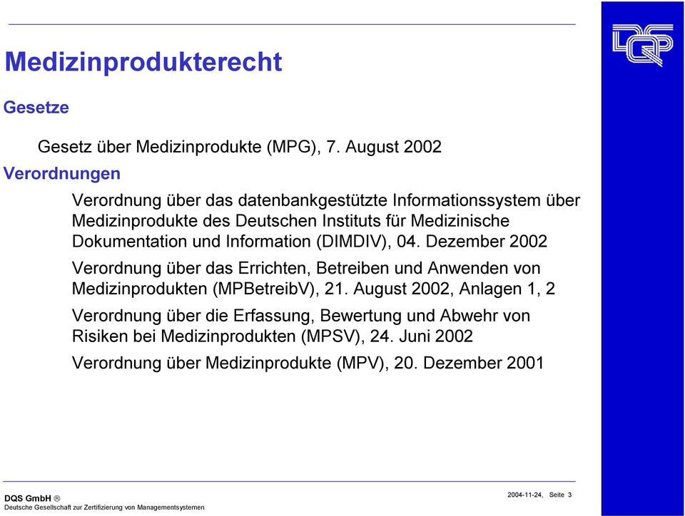 Medizinische Dokumentation und Information (DIMDIV), 04.