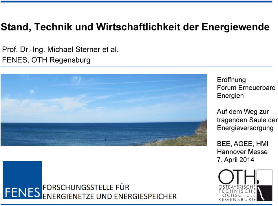 FENES, OTH Regensburg Eröffnung Forum Erneuerbare Energien Auf