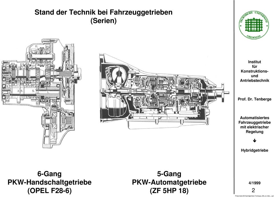 5-Gang PKW-Automatgetriebe (ZF 5HP 18)
