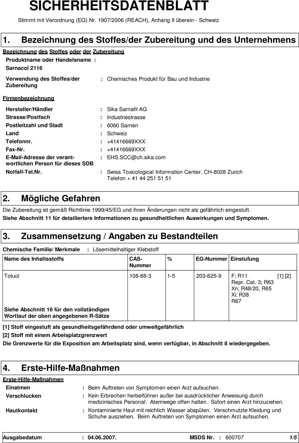 Produkt für Bau und Industrie Firmenbezeichnung Hersteller/Händler Strasse/Postfach Postleitzahl und Stadt Land Telefonnr. Fax-Nr.