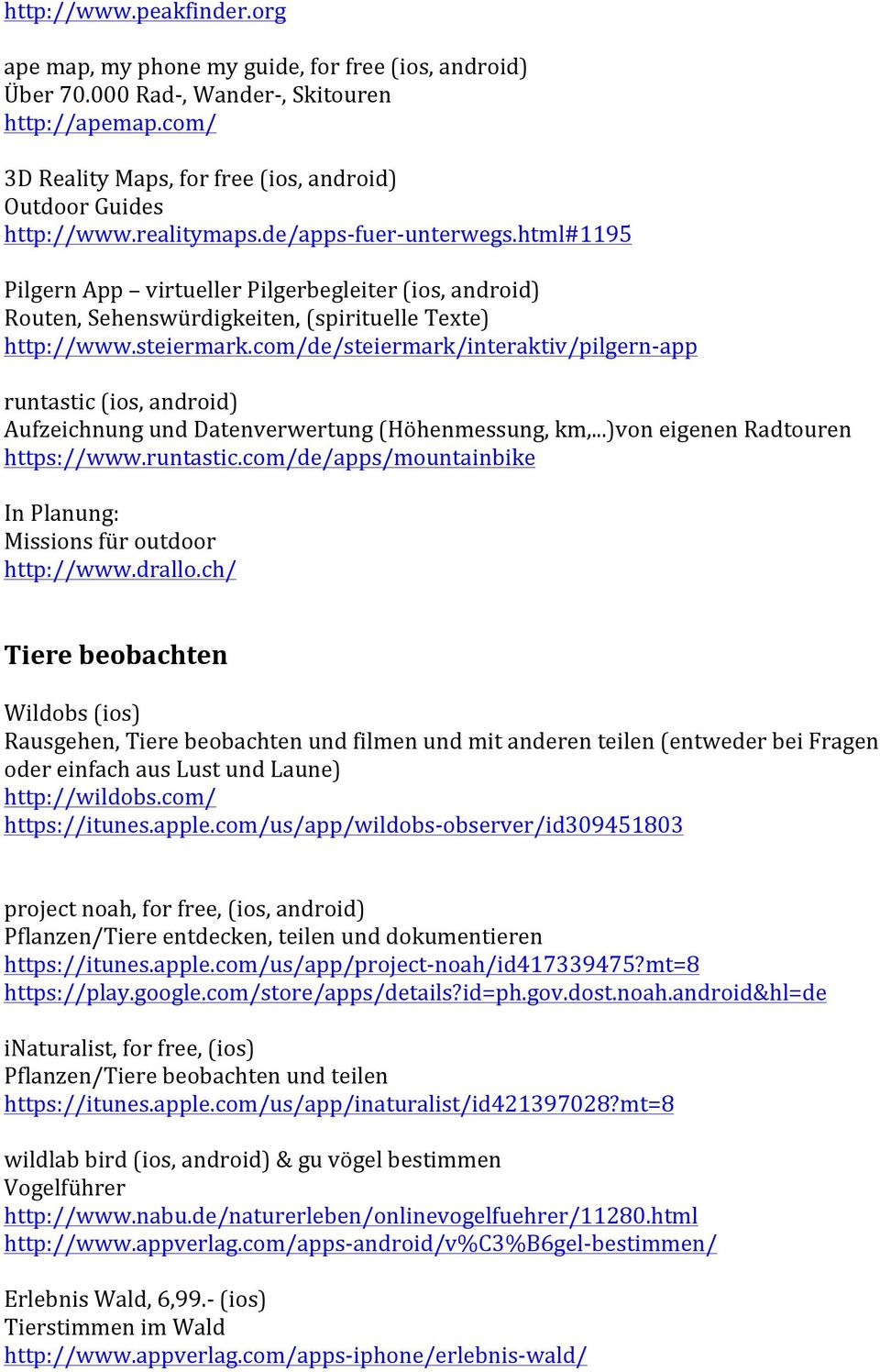 html#1195 Pilgern App virtueller Pilgerbegleiter (ios, android) Routen, Sehenswürdigkeiten, (spirituelle Texte) http://www.steiermark.