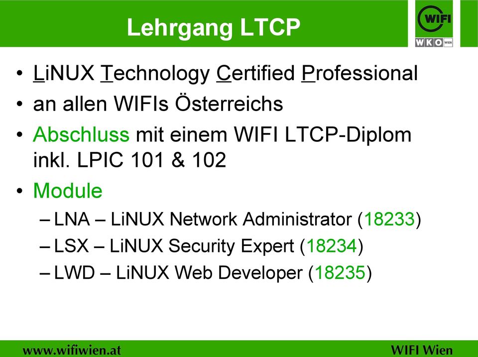 LPIC 101 & 102 Module Lehrgang LTCP LNA LiNUX Network