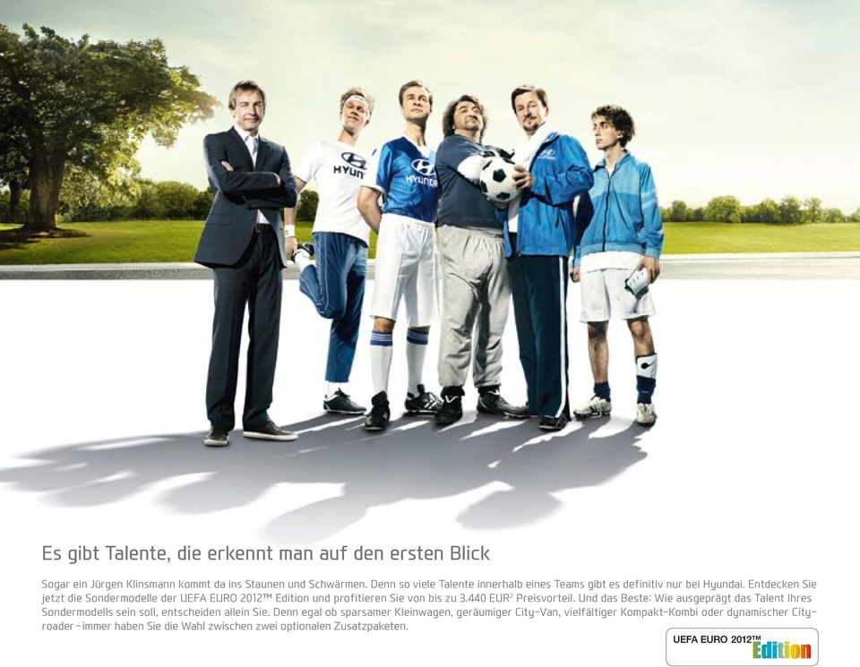 Entdecken Sie jetzt die Sondermodelle der UEFA EURO 2012 Edition und profitieren Sie von bis zu 3.440 EUR 2 Preisvorteil.