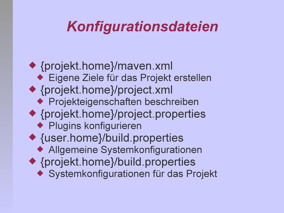 xml Projekteigenschaften beschreiben {projekt.home}/project.