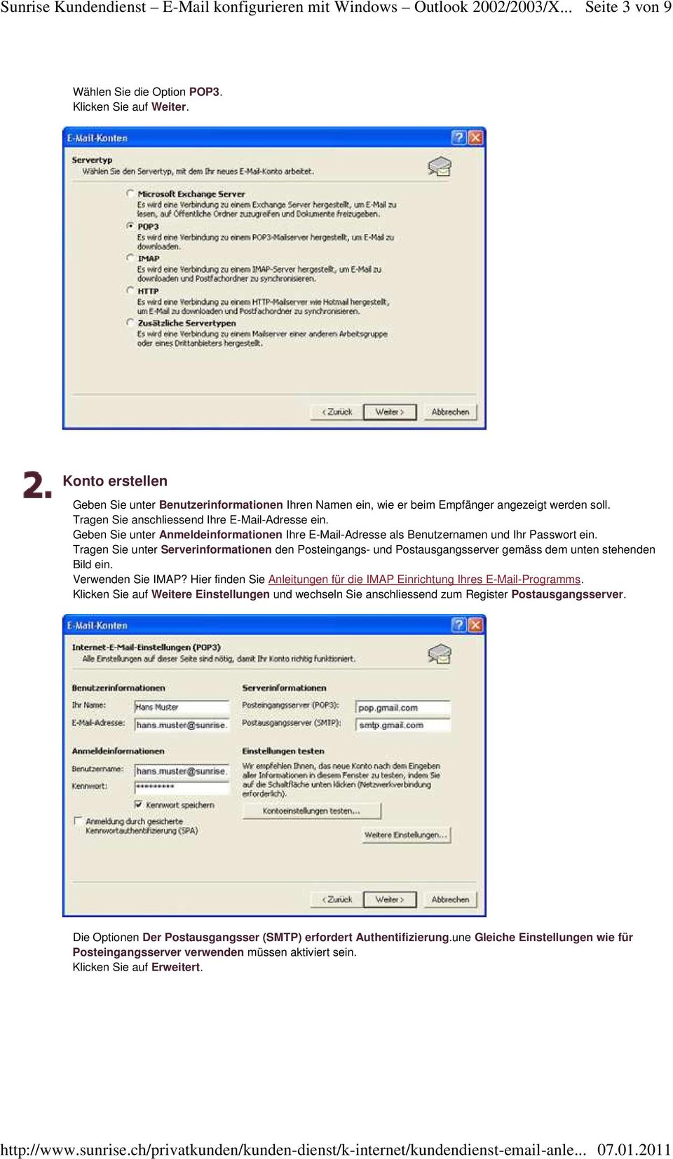 Tragen Sie unter Serverinformationen den Posteingangs- und Postausgangsserver gemäss dem unten stehenden Bild ein. Verwenden Sie IMAP?