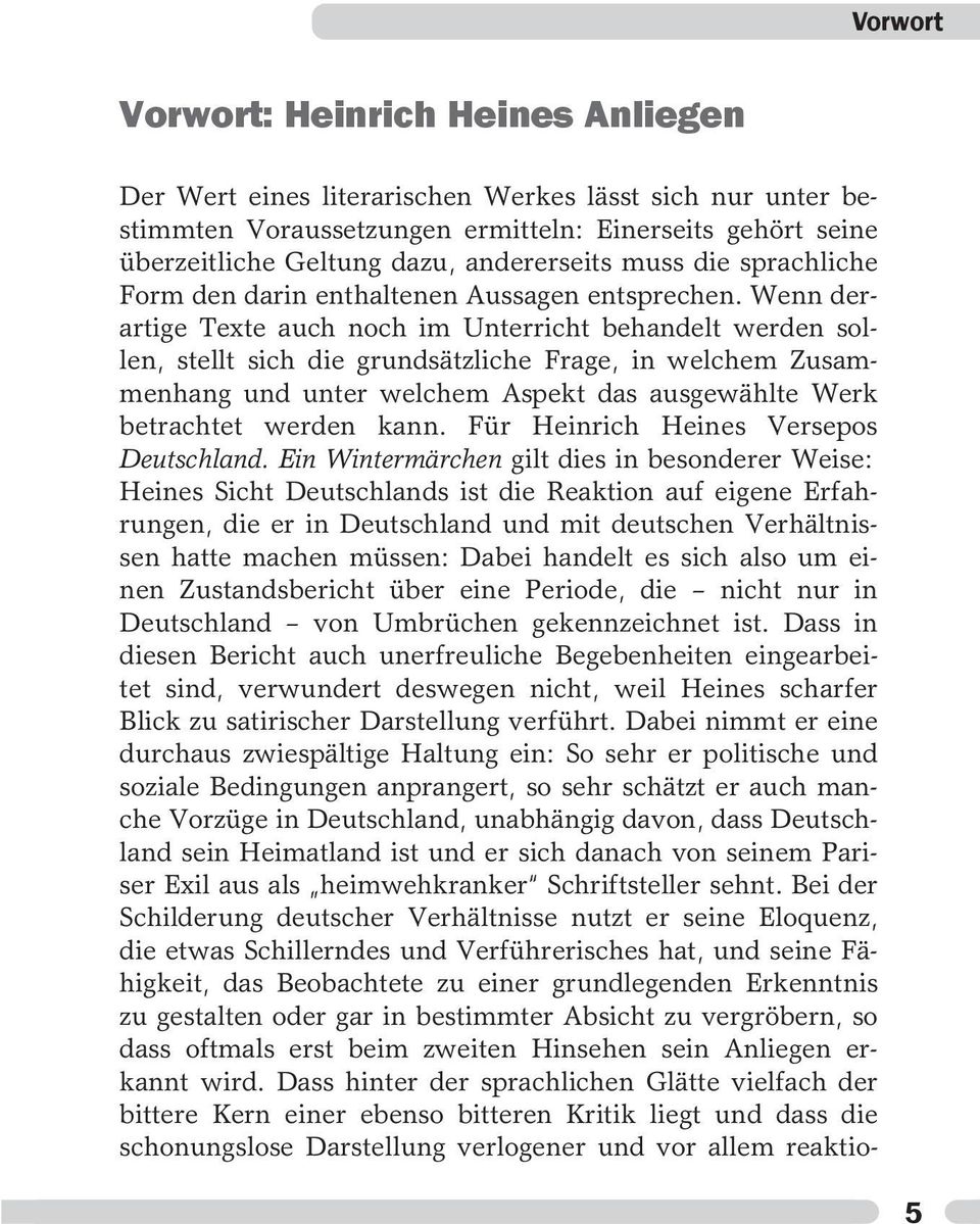 Wenn derartige Texte auch noch im Unterricht behandelt werden sollen, stellt sich die grundsätzliche Frage, in welchem Zusammenhang und unter welchem Aspekt das ausgewählte Werk betrachtet werden