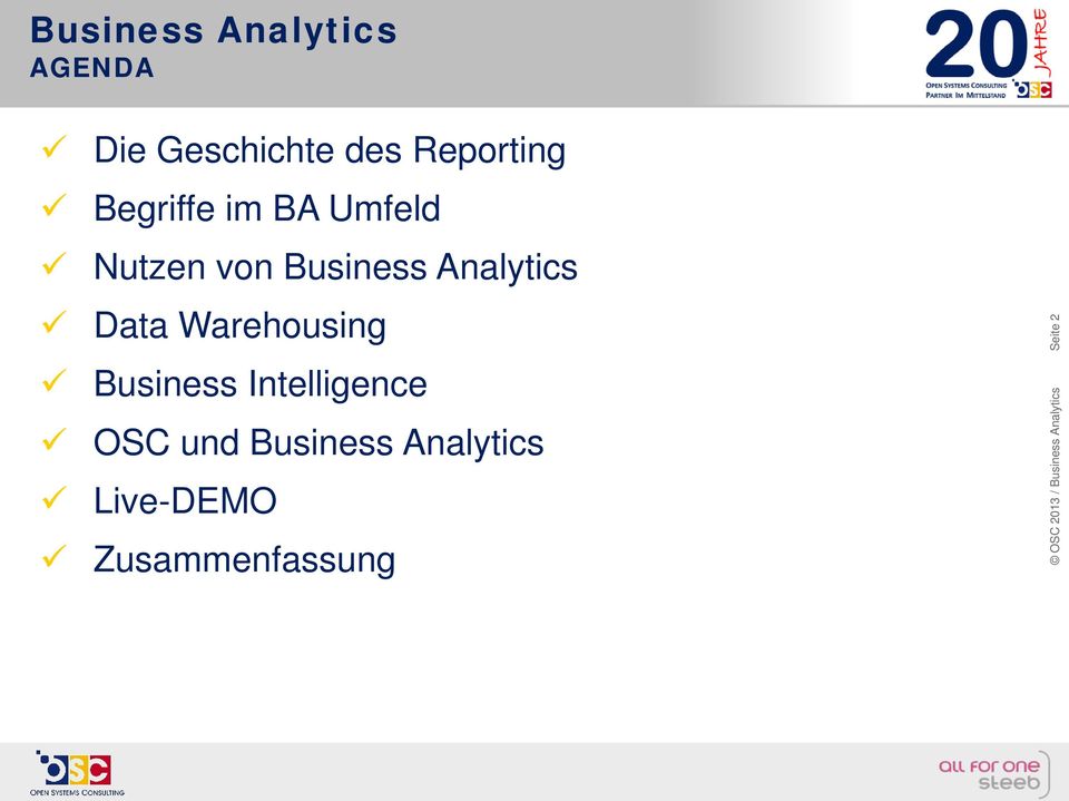 Business Intelligence OSC und Business Analytics