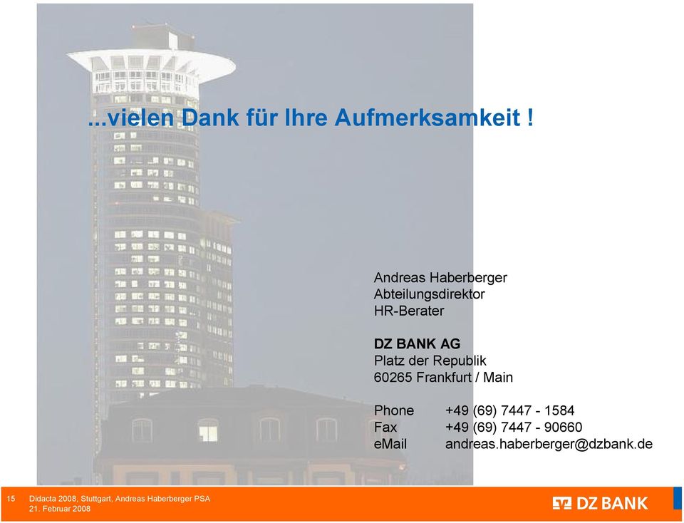 AG Platz der Republik 60265 Frankfurt / Main Phone +49