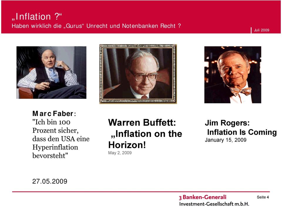 Hyperinflation bevorsteht" Warren Buffett: Inflation on the Horizon!