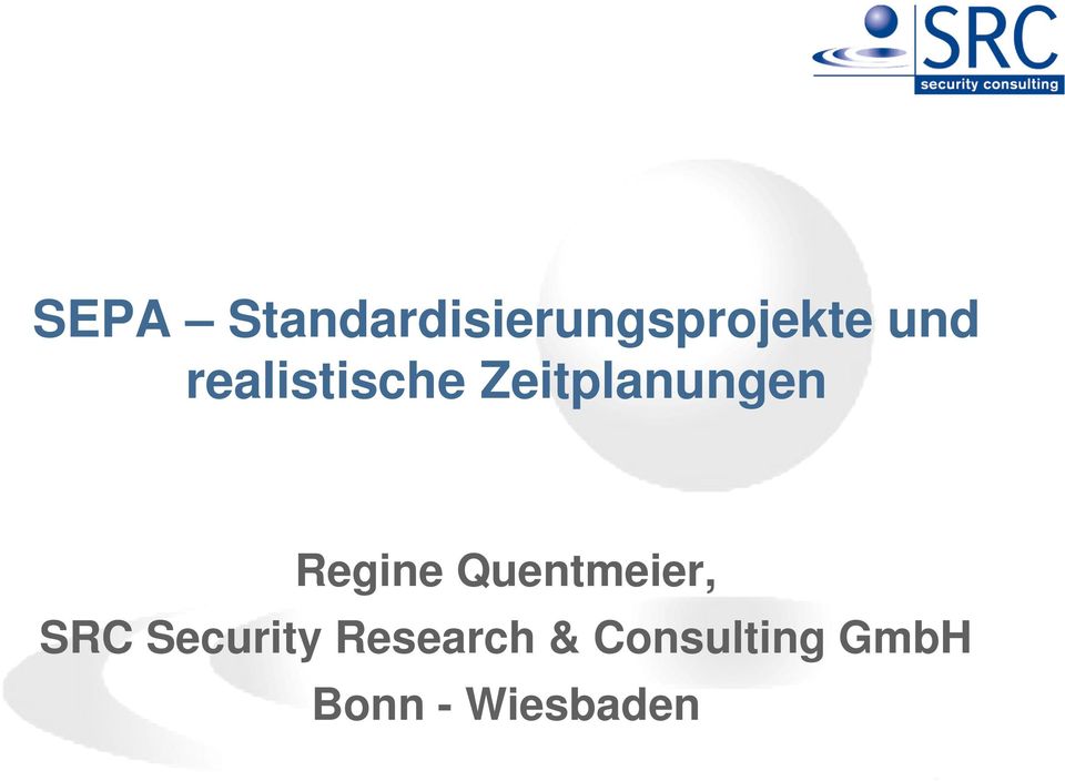 Quentmeier, SRC Security Research