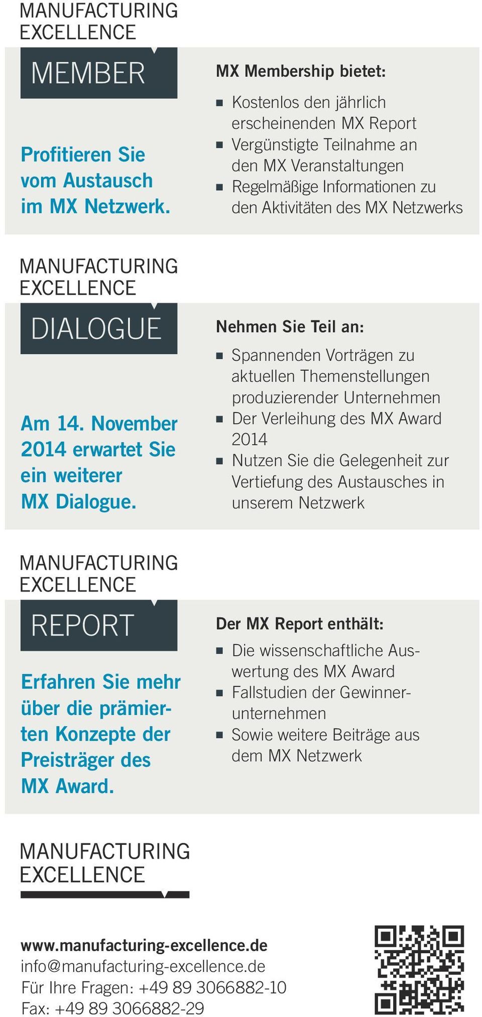 November 2014 erwartet Sie ein weiterer MX Dialogue.