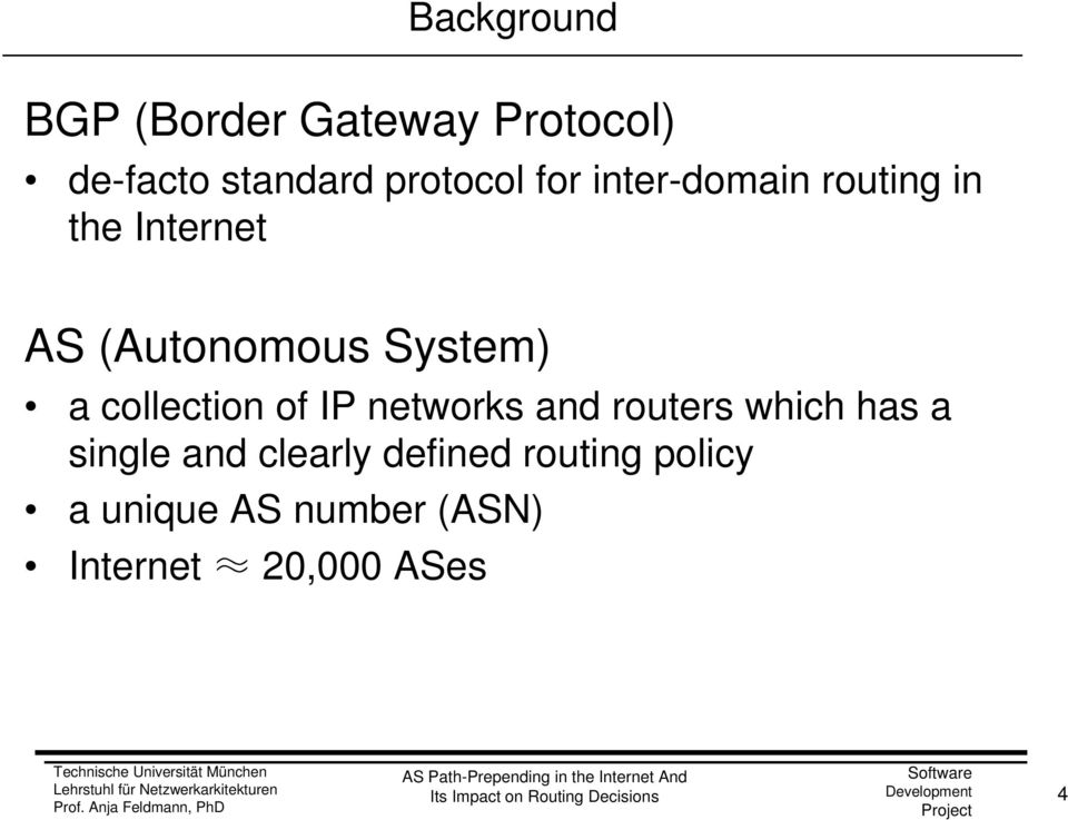 collection of IP networks and routers which has a single and clearly