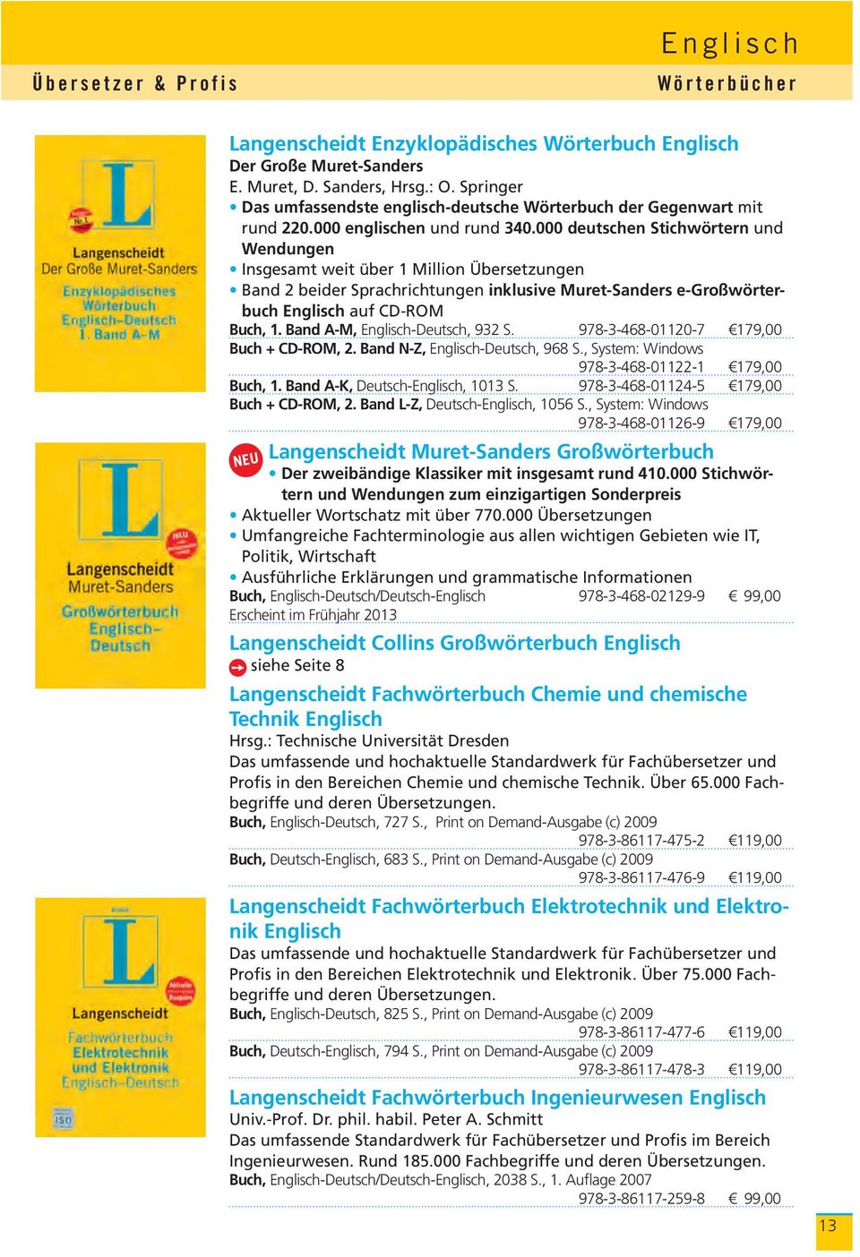 000 deutschen Stichwörtern und Wendungen Insgesamt weit über 1 Million Übersetzungen Band 2 beider Sprachrichtungen inklusive Muret-Sanders e-großwörterbuch Englisch auf CD-ROM Buch, 1.