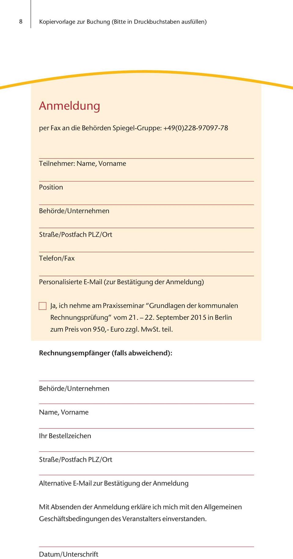 Rechnungsprüfung vom 21. 22. September 2015 in Berlin zum Preis von 950,- Euro zzgl. MwSt. teil.