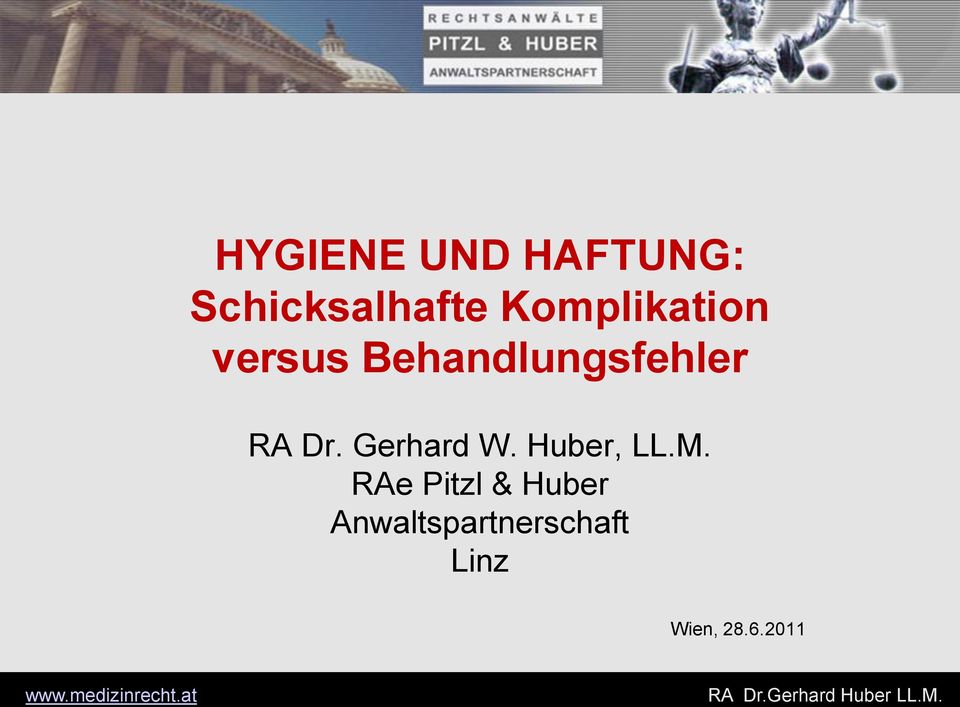 Dr. Gerhard W. Huber, LL.M.