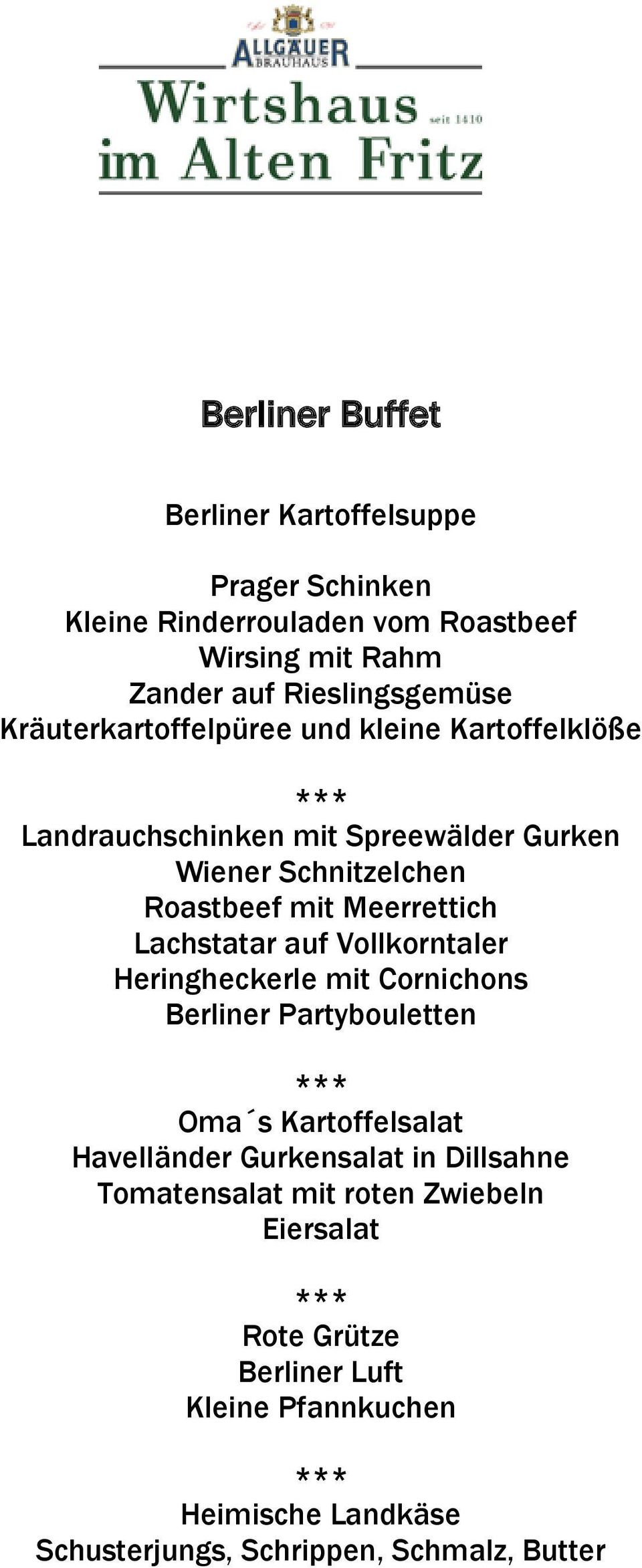 Lachstatar auf Vollkorntaler Heringheckerle mit Cornichons Berliner Partybouletten Oma s Kartoffelsalat Havelländer Gurkensalat in