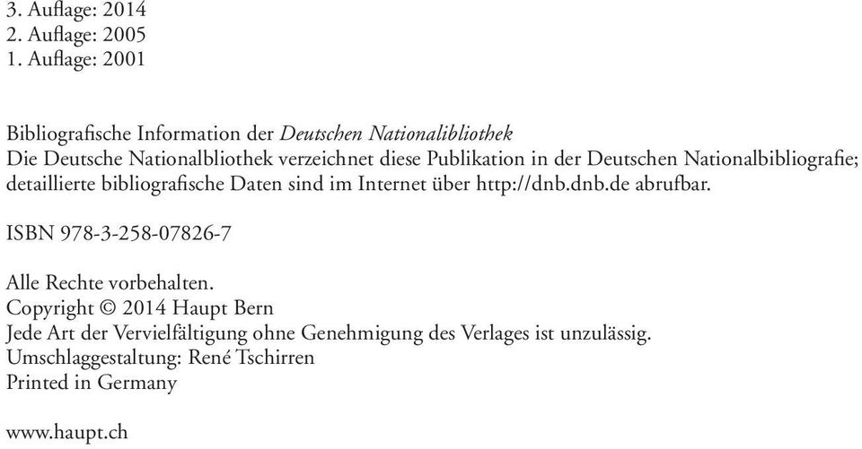 Publikation in der Deutschen Nationalbibliografie; detaillierte bibliografische Daten sind im Internet über http://dnb.
